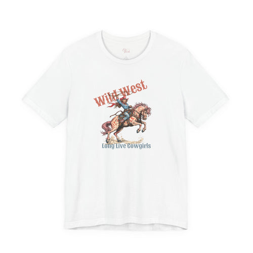 Wild West Cowgirl T-Shirt — Long Live Cowgirls Graphic Tee
